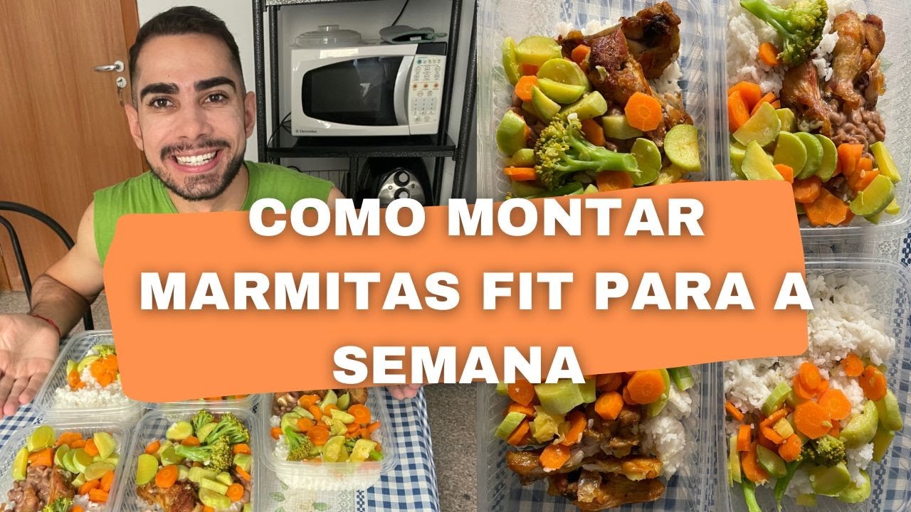 [PASSO A PASSO] Como montar marmitas fit para a semana