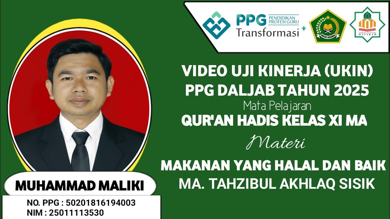 VIDEO UKIN MUHAMMAD MALIKI S.Sos PPG DALJAB BATCH IV TAHUN 2025 #ukinppg #ppgdaljab