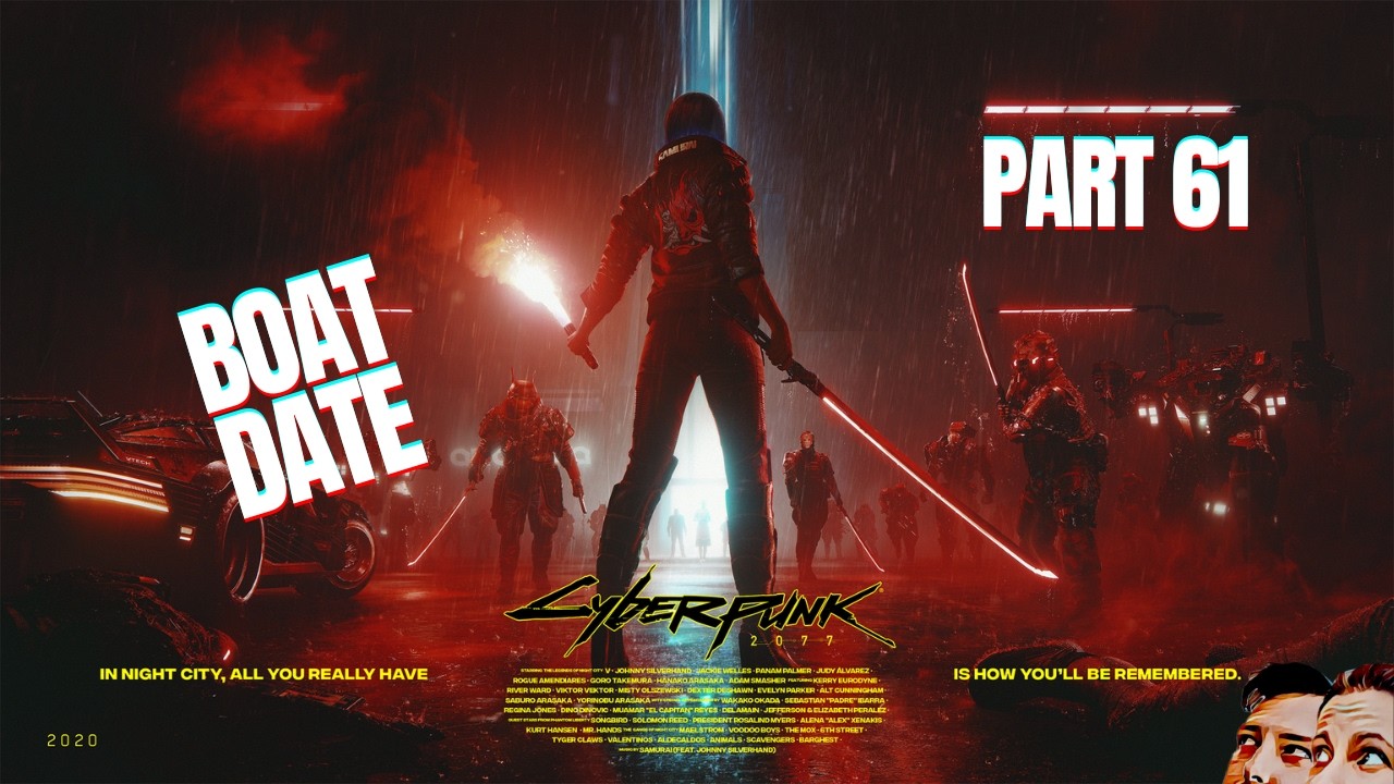 Cyberpunk 2077 Playthrough - Part 61: Boat Drinks Side Job and Ozob Bozo Boss Fight