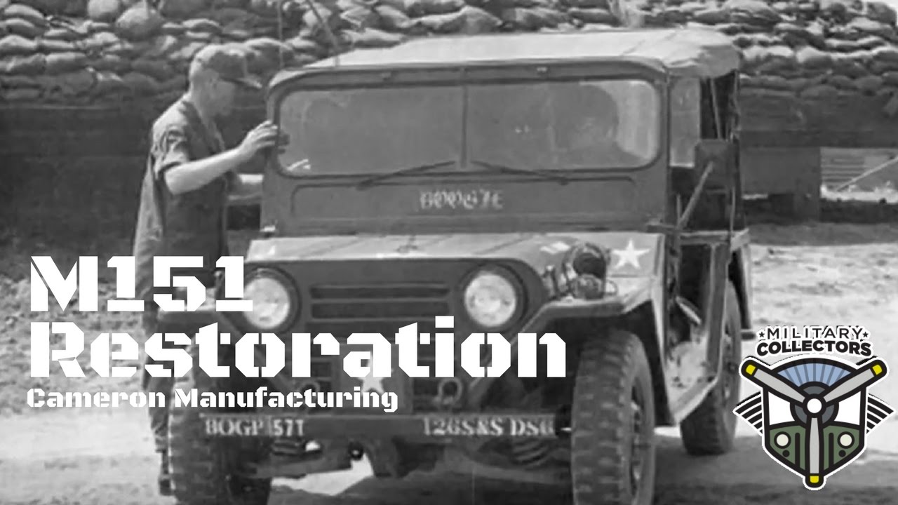 Episode 3: Military Collectors M151 Restoration - Cameron Manufacturing