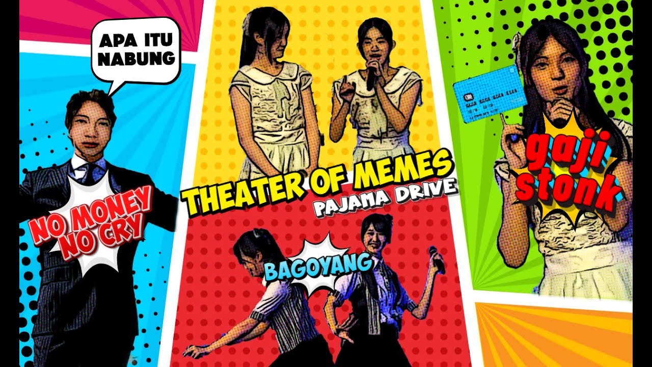 JKT48 Theater Of Memes Part Two : Pajama Drive