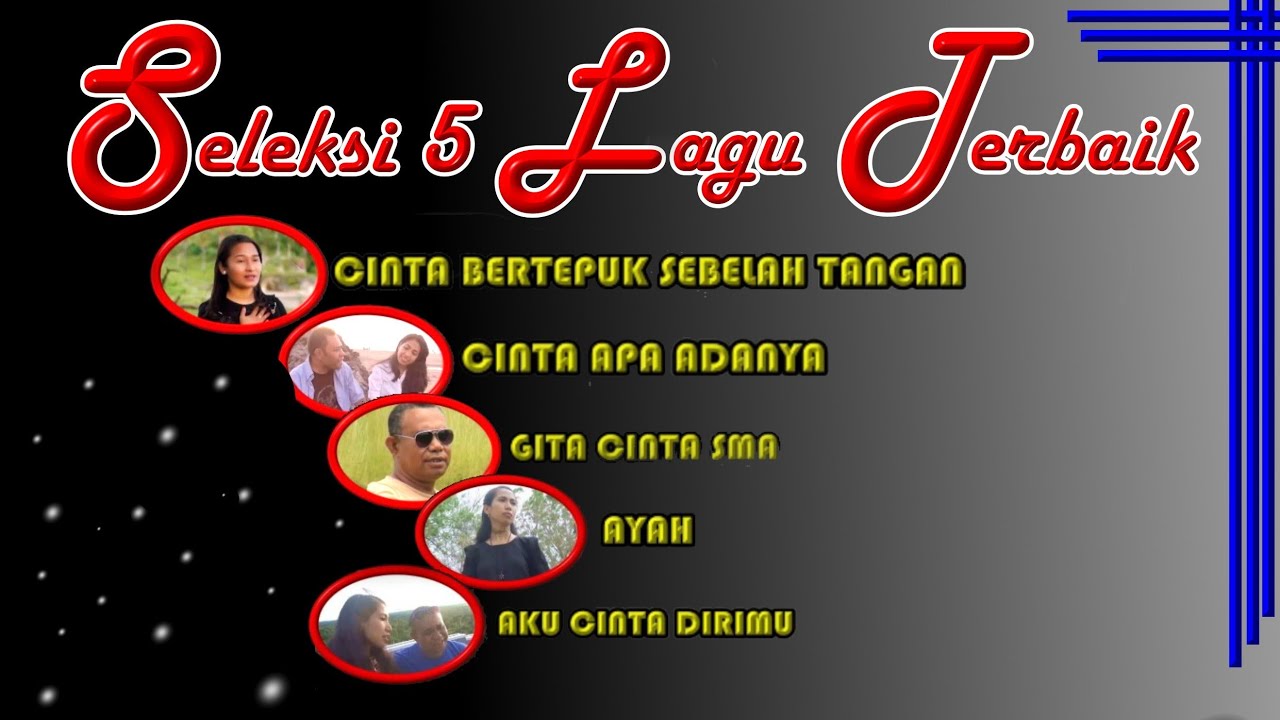 SELEKSI 5 LAGU TERBAIK