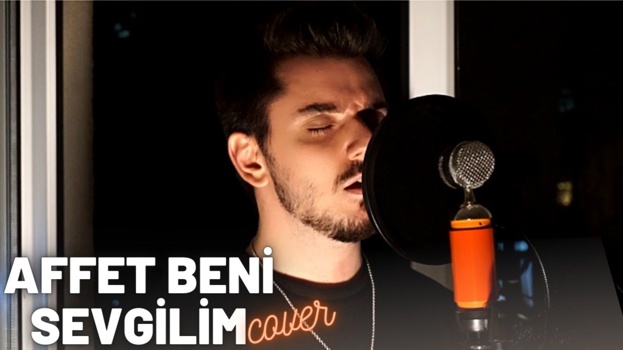 Affet Beni Sevgilim Cover - Çağlar Utaş / Burry Soprano, Ege Balkiz