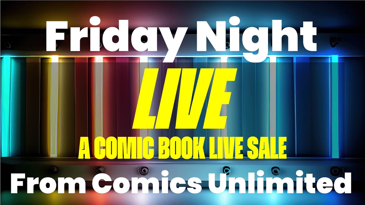 ❄🎄It's A Christmas Comics Party With Your Buds At Comics Unlimited!  Friday Night Live!