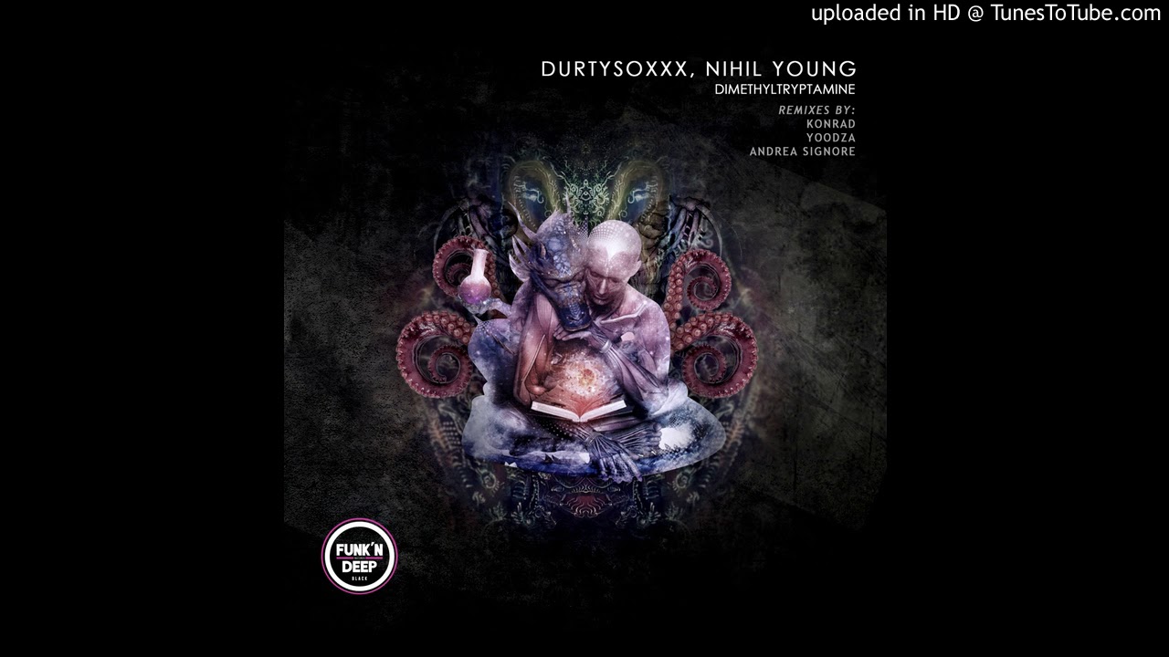 Durtysoxxx, Nihil Young - DMT (Durtysoxxx Alternative Mix)