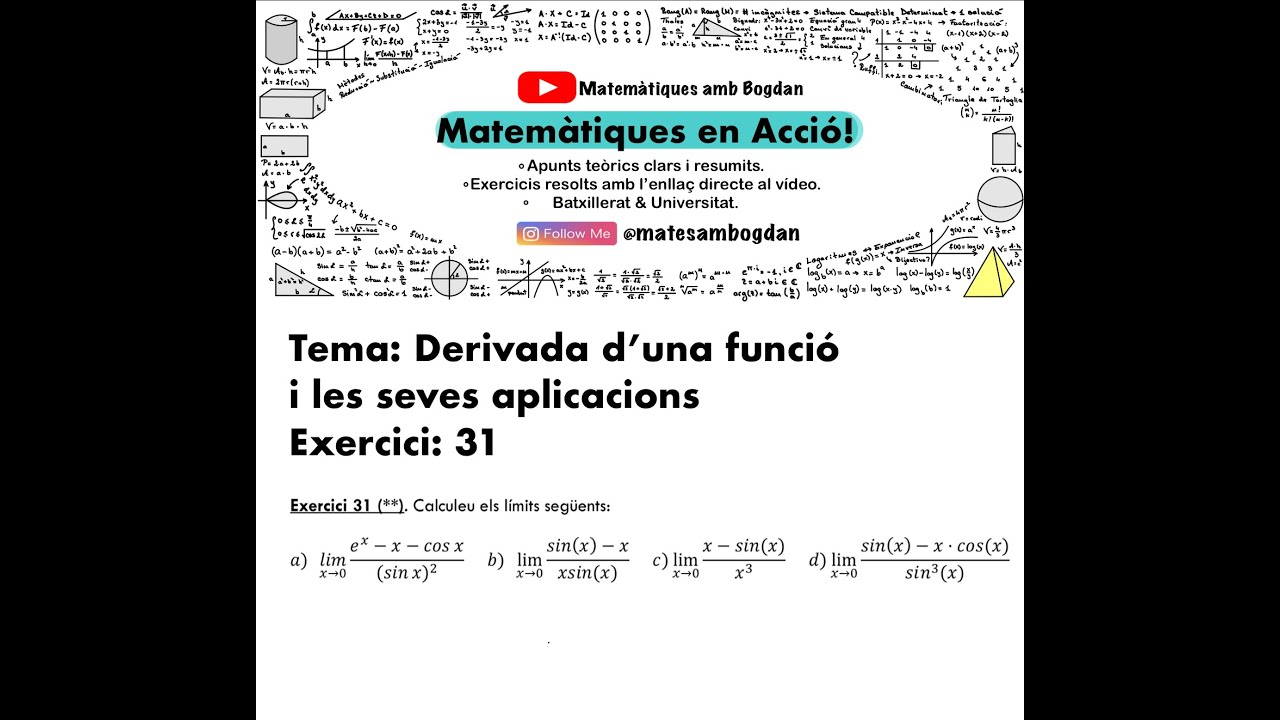 Matemàtiques en Acció - Derivada d'una funció - Regla d'Hôpital - Exercici 31