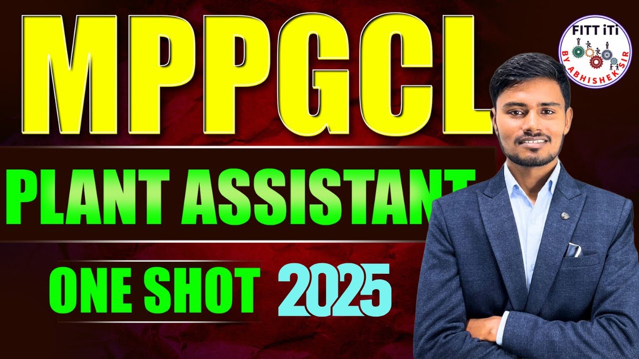 👉ONE SHOT - 🔴MPPGCL PLANT ASSISTANT MECHANICAL CLASSES | MPPGCL PLANT ASSISTANT MECHANICAL SYLLABUS