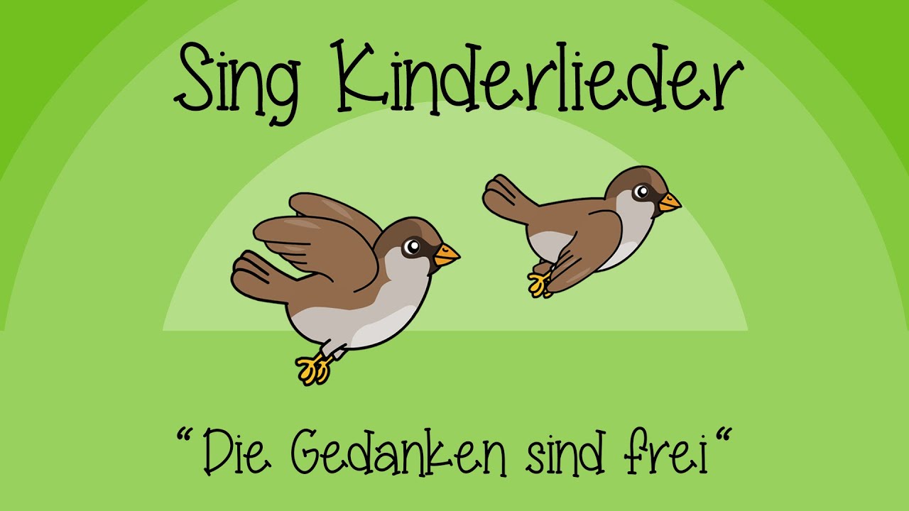 Die Gedanken sind frei - Kinderlieder zum Mitsingen | Sing Kinderlieder