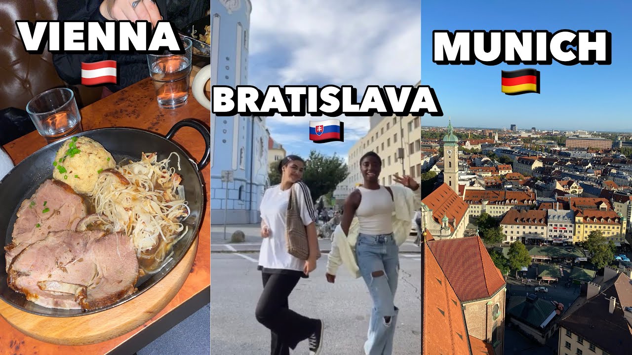 3 countries in 1 week: Bratislava,Vienna and Munich