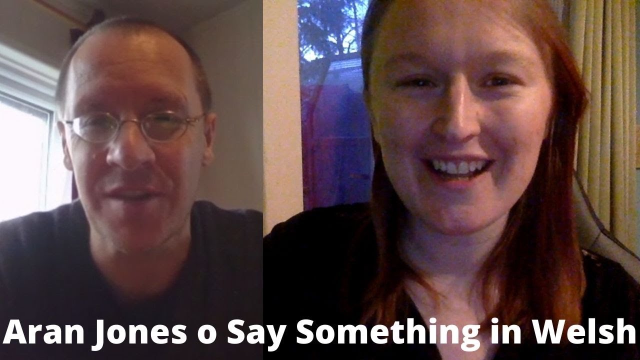 Cyfweliad gyda Aran Jones, Say Something in Welsh
