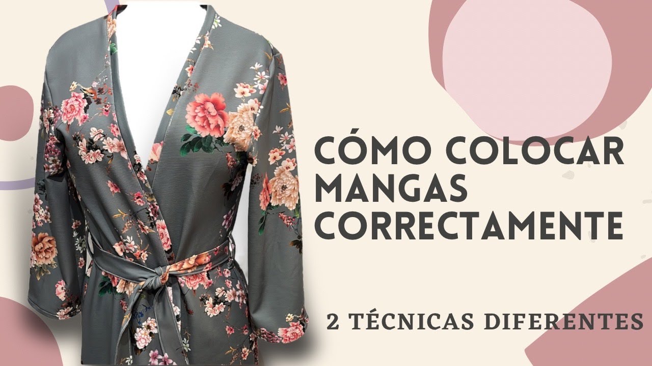 Aprende a colocar mangas correctamente!! 2 maneras muy fácil!