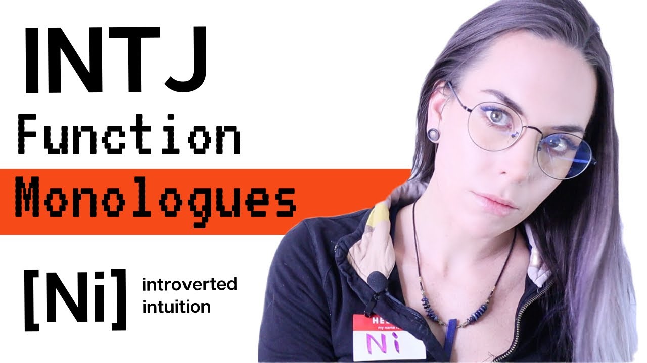 INTJ Function Monologue: Ni