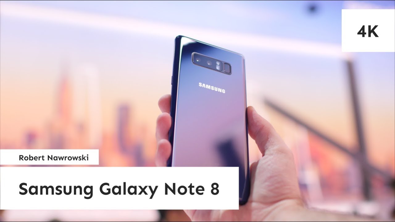 Samsung Galaxy Note 8 Pierwsze wrażenia z Nowego Jorku | Robert Nawrowski