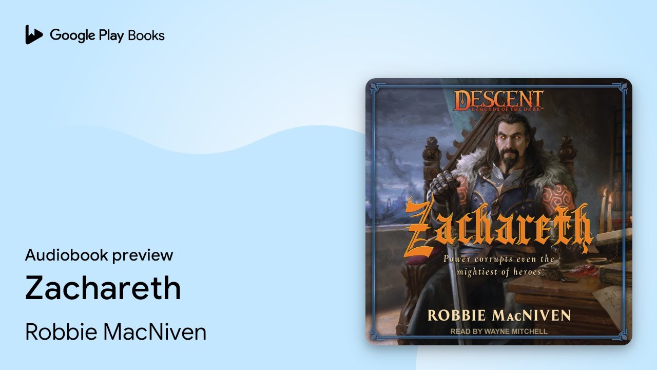 Zachareth by Robbie MacNiven &middot; Audiobook preview