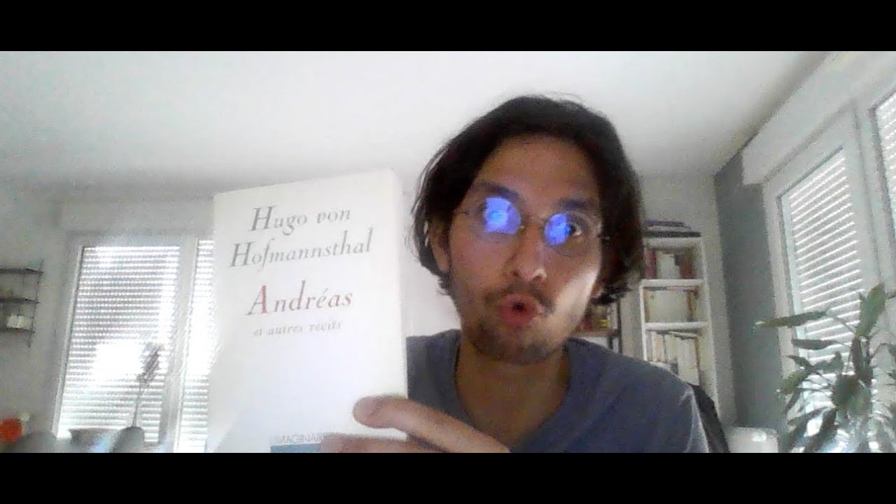 Andréas y otros relatos de Hugo von Hofmannstahl (compte rendu)