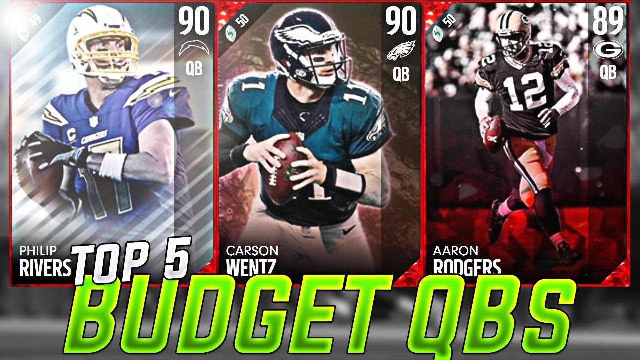 MUT 17 | TOP 5 BUDGET QB'S !!