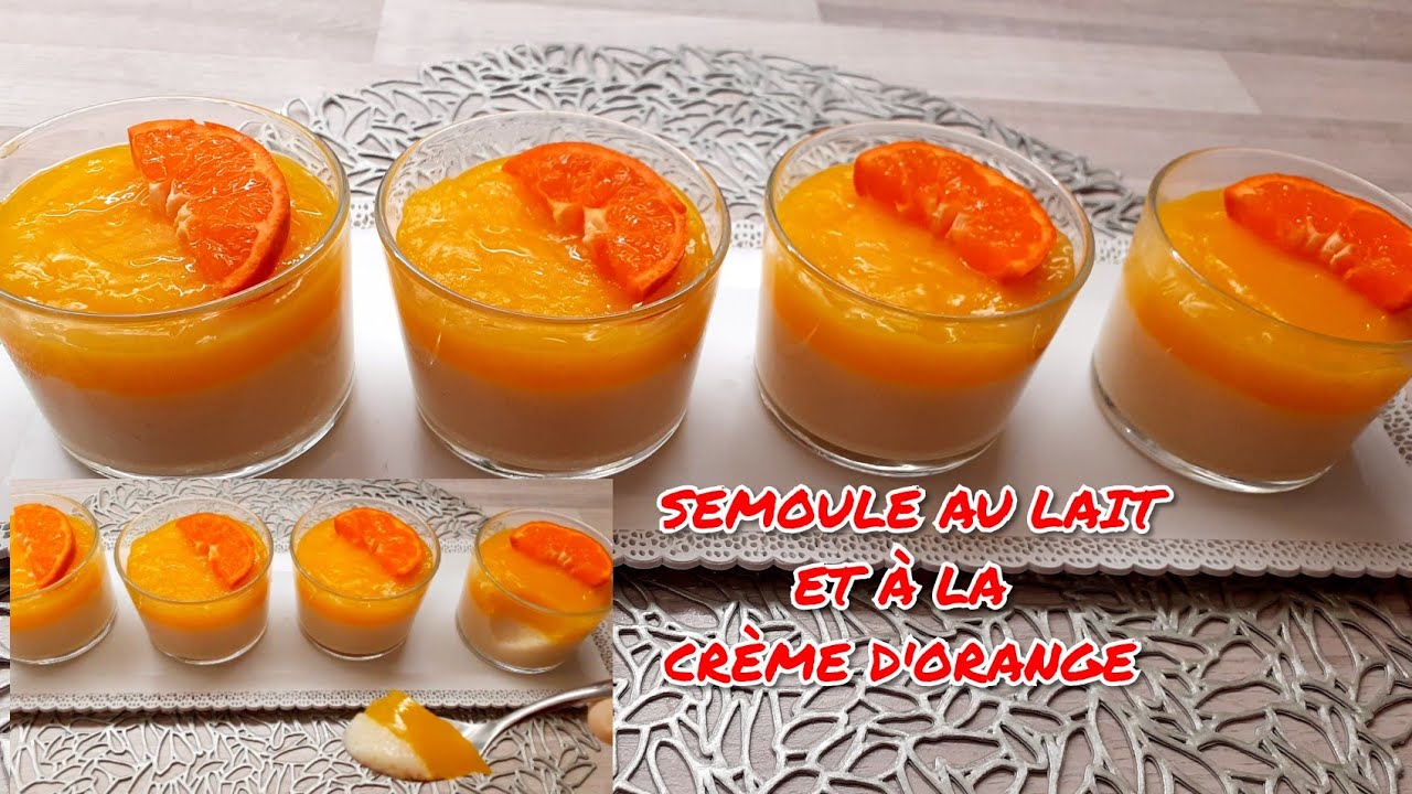 Recette Dessert Au Semoule Et À La Crème D'oranger ديسير بالسميد و كريمة  البرتقال بطريقة سهلة ورائع