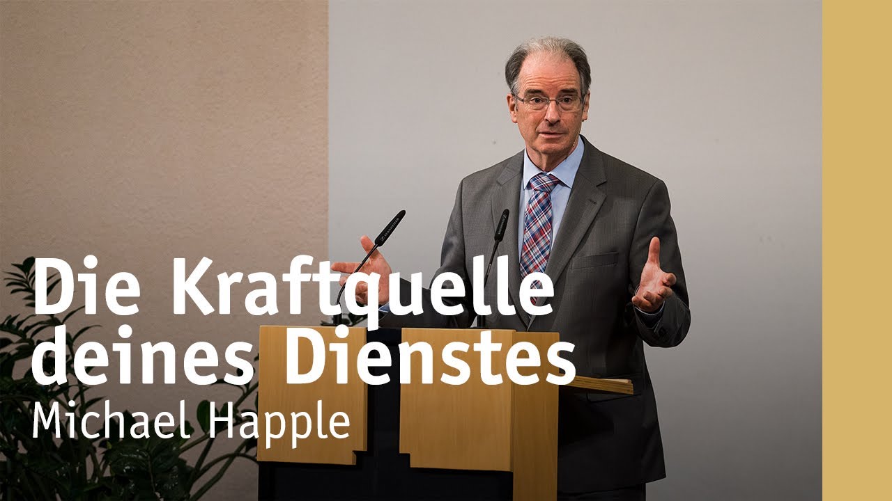 Teil 1: Deine Beziehung zu Jesus ist die Kraftquelle deines Dienstes | Michael Happle