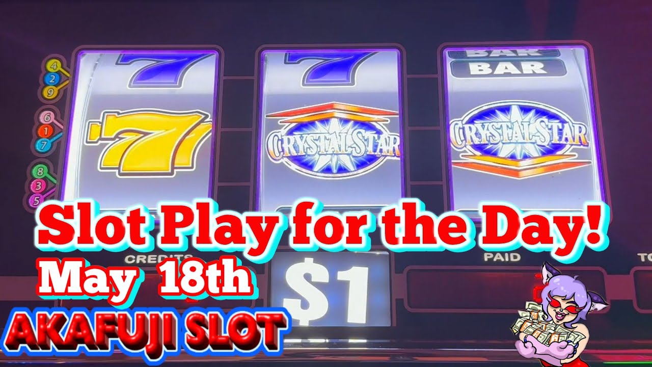 Crystal Star Deluxe Slot Machine at Yaamava Casino on May 18th