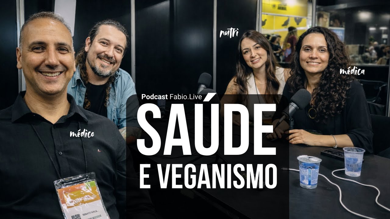 Fabio.Live: médicos e nutricionista falam sobre veganismo (B12, Ferro, Cálcio)