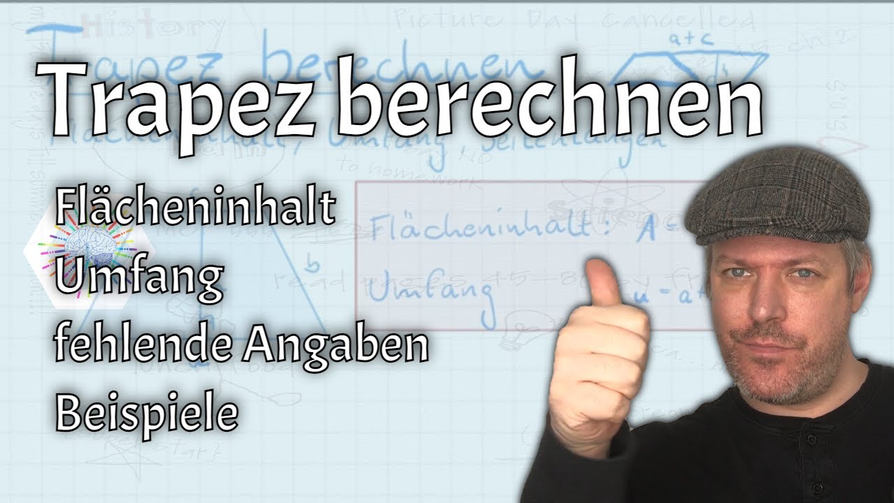Trapez berechnen (Flächeninhalt, Umfang, fehlende Angaben, mit Taschenrechner und Beispielen)