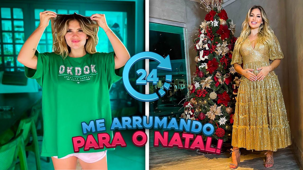 24H ME ARRUMANDO PARA O NATAL!!