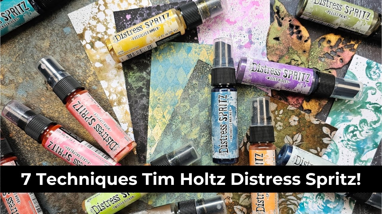7 приемов с Distress Spritz от Тима Хольца!