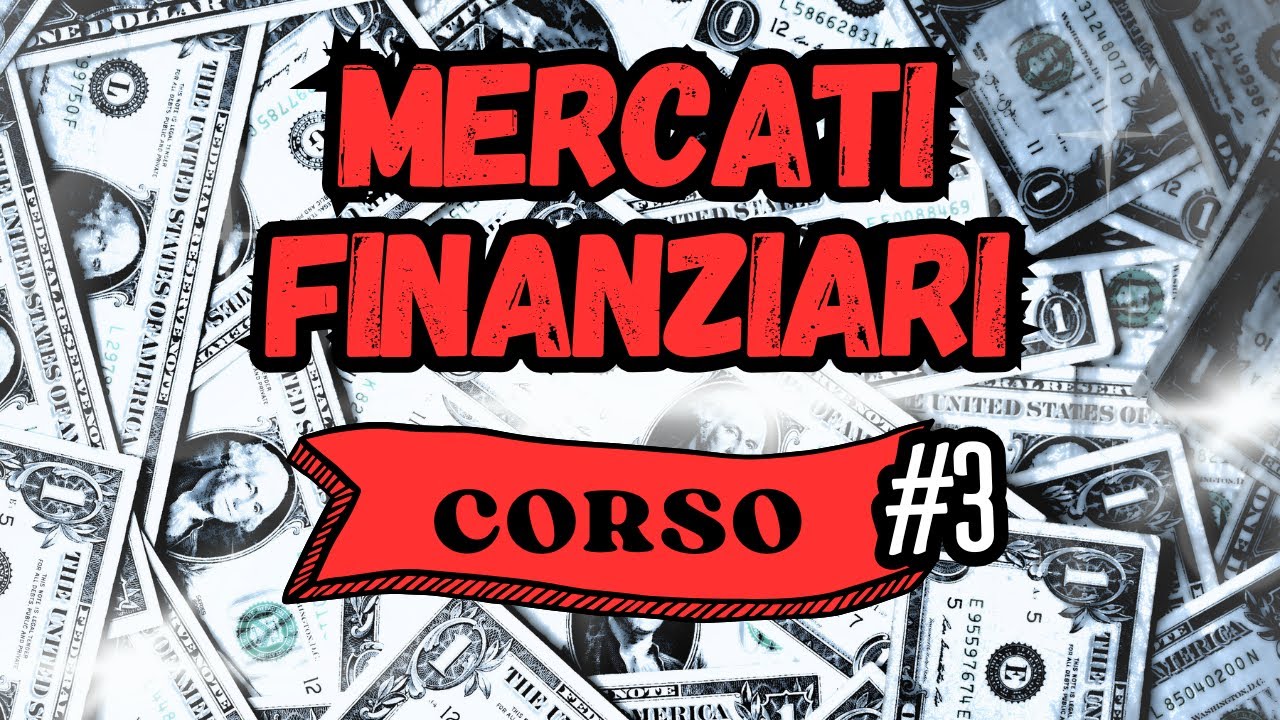 CORSO Mercati e Strumenti Finanziari - Parte 3: La classificazione degli strumenti