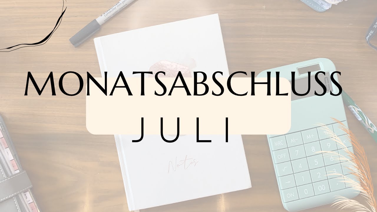 Monatsabschluss Juli 🌼 | Endlich Sparchallenges | Minavina
