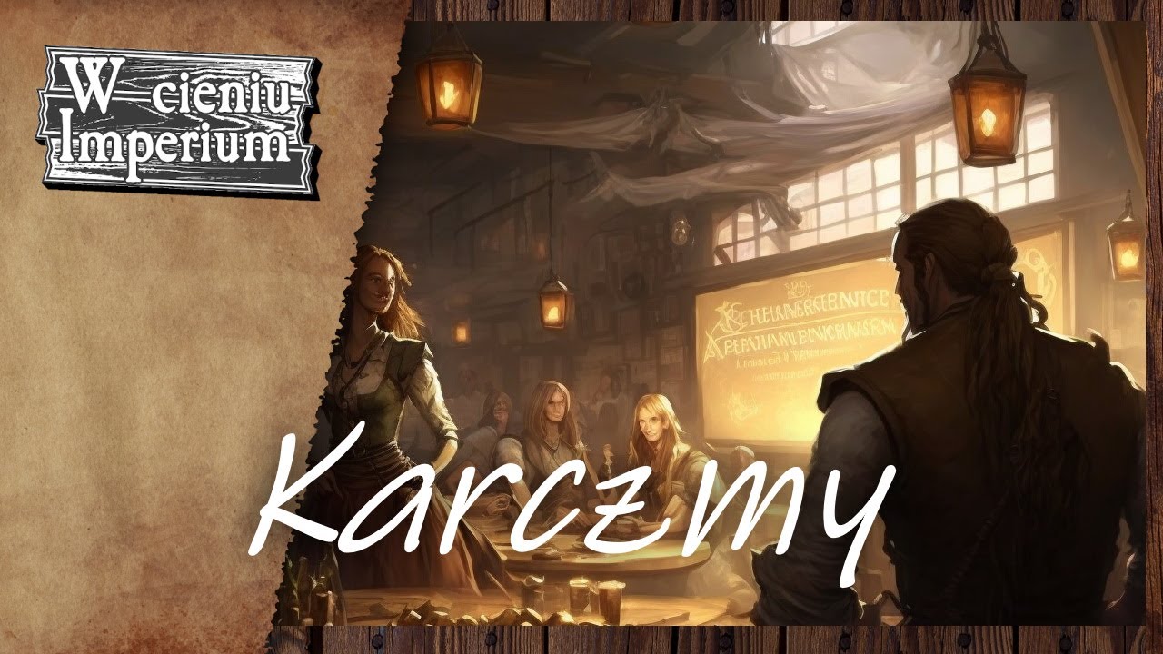 #48 Karczmy, czyli jadło i napitki