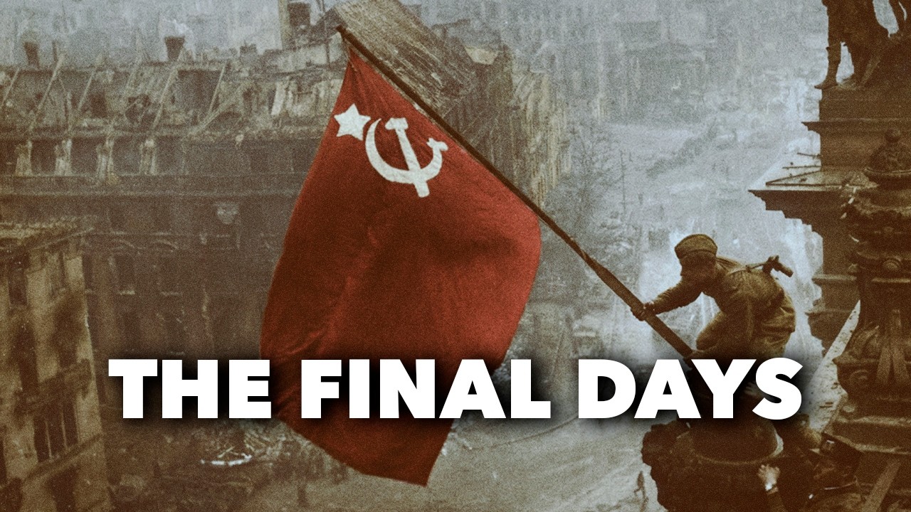 The Fall of Berlin (1945) — The Final Battle of the Third Reich