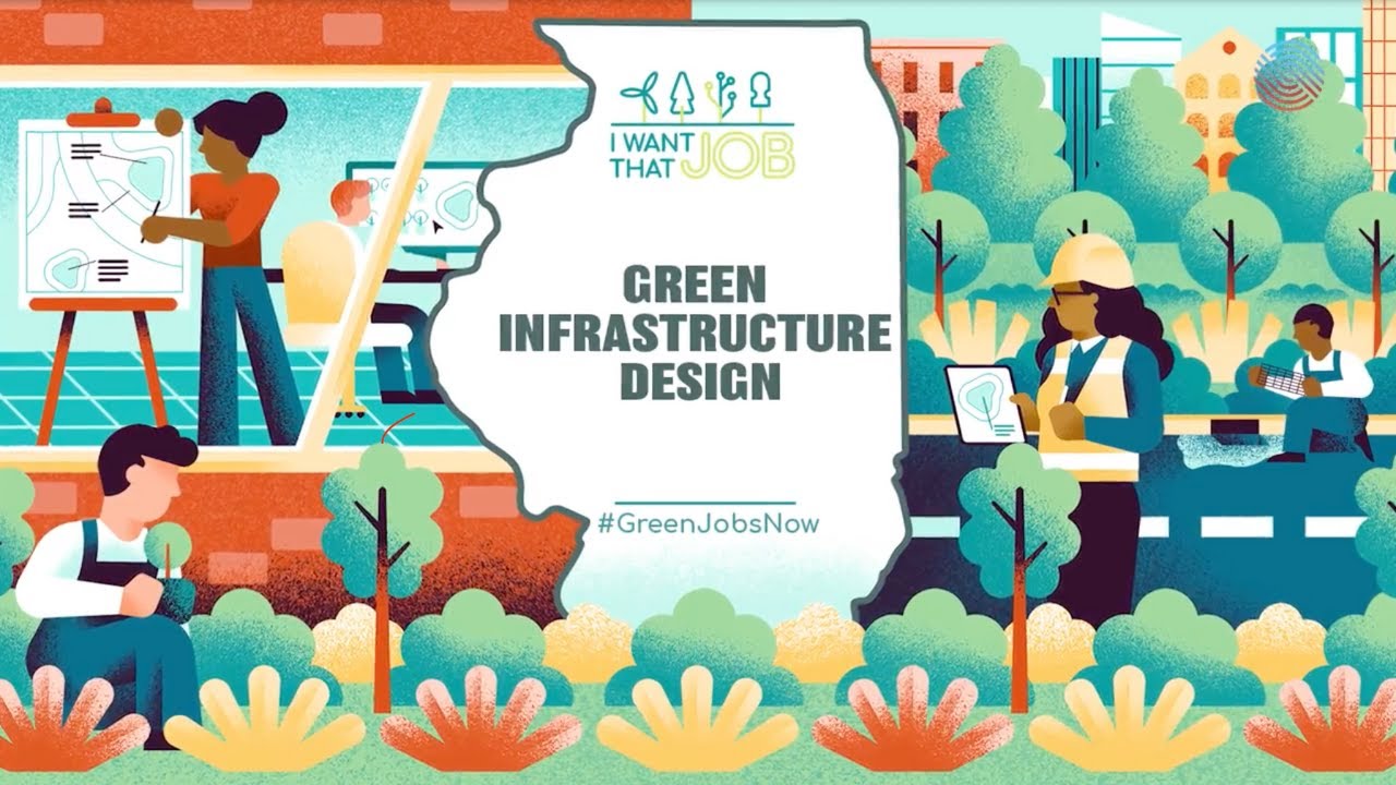 I Want That Job!: Green Infrastructure Design