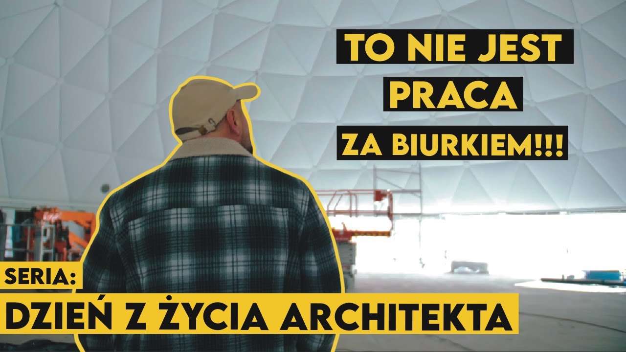 Jak wygląda praca architekta? - dzień z życia