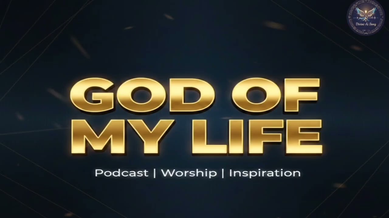 God Of My Life | Christian Worship Song 2026 | Gospel Praise & Worship | Holy Spirit Song