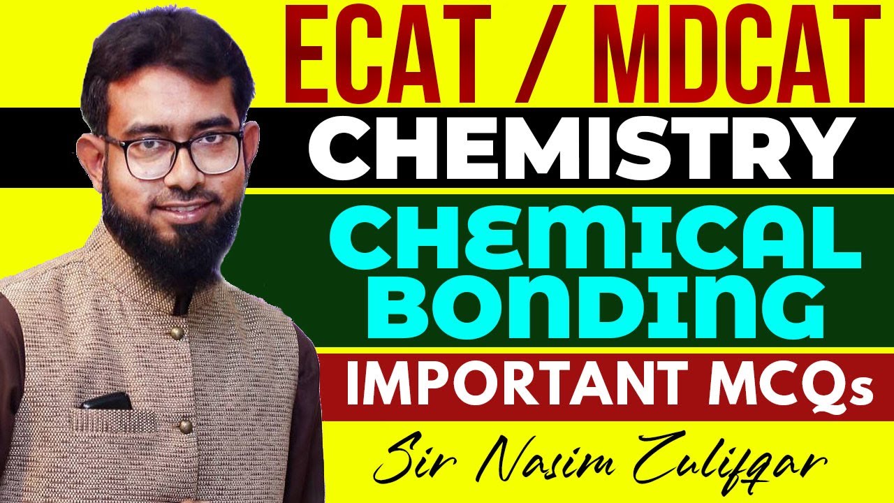Chemical Bond MCQs (ECAT-MDCAT-Chemistry-2022)