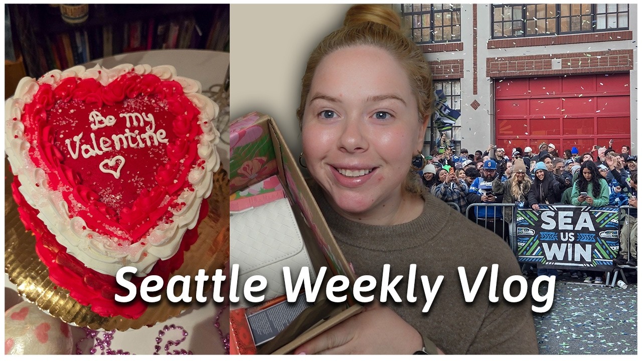 Seahawks Parade, Valentines Day Parties & Fabfitfun Spring Box || Seattle Weekly Vlog 78