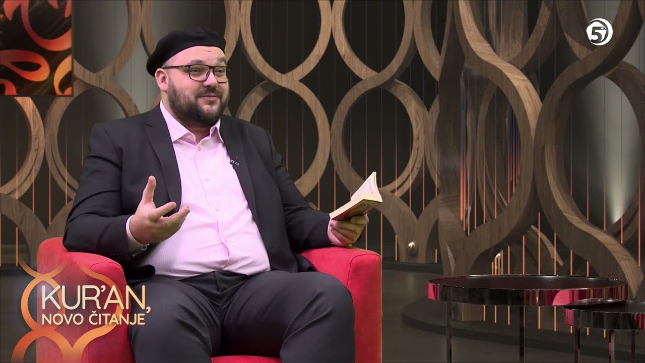 Stvoritelj nas najbolje poznaje - Kur'an, novo čitanje, mr. Elvedin Huseinba&scaron;ić  (31. emisija)