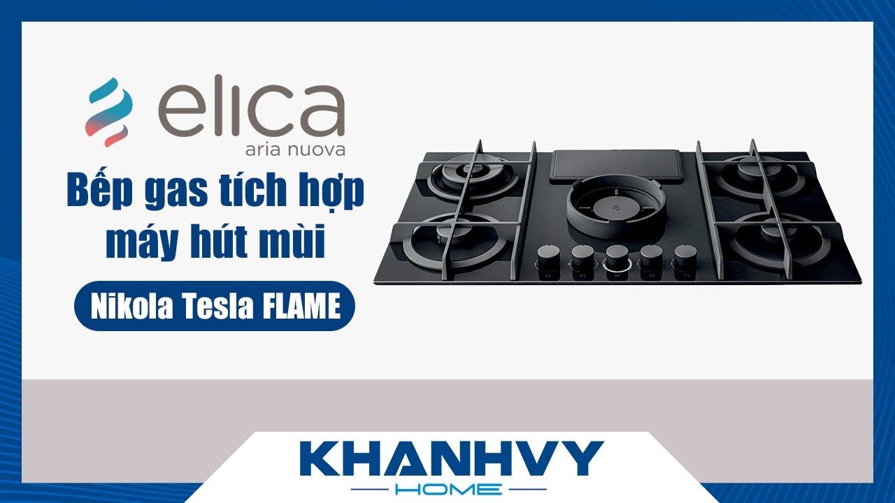 Bếp gas tích hợp hút mùi NikolaTesla Flame-  với 4 vùng nấu + 1 hút mùi tiện lợi- Khánh Vy Home