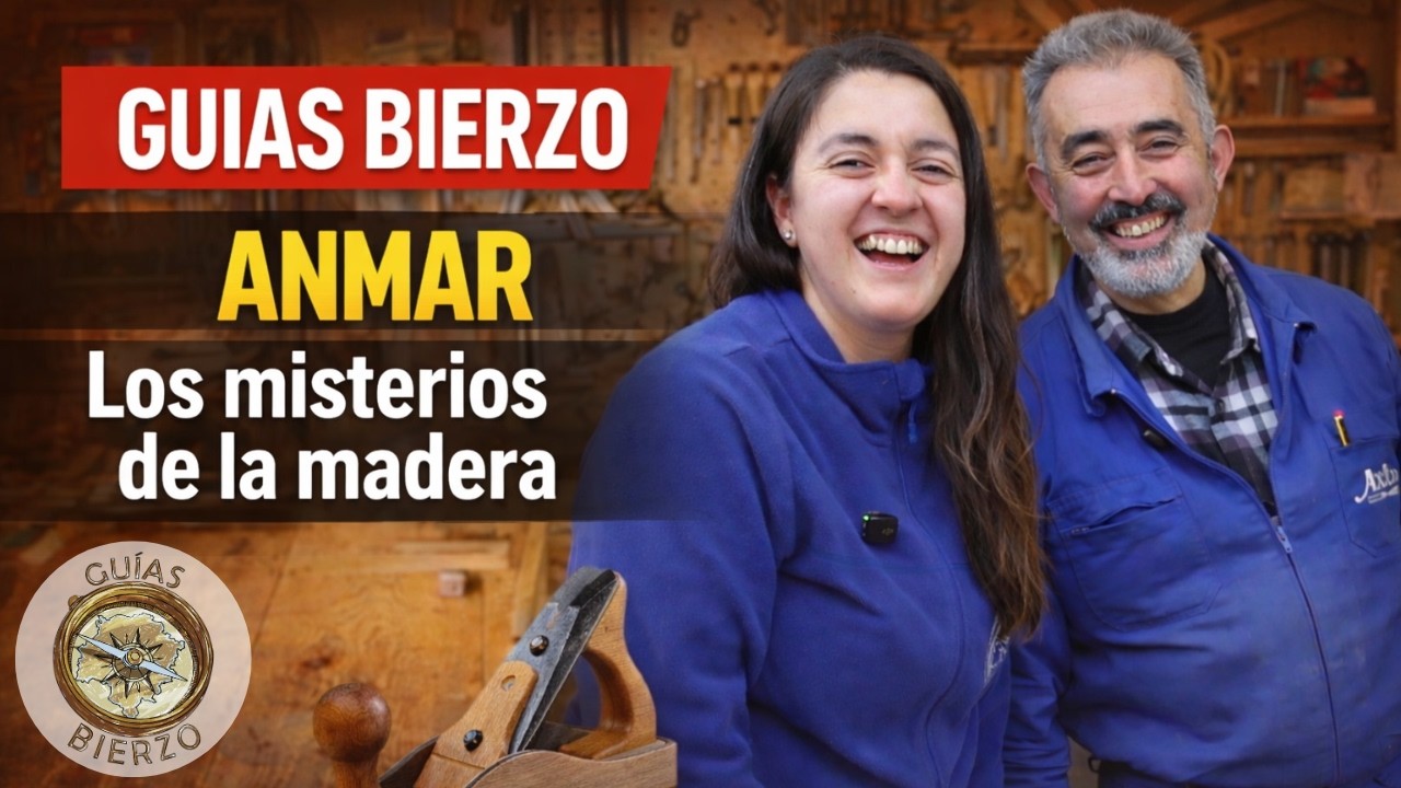 Lo que la madera esconde… | ANMAR | GUIAS BIERZO