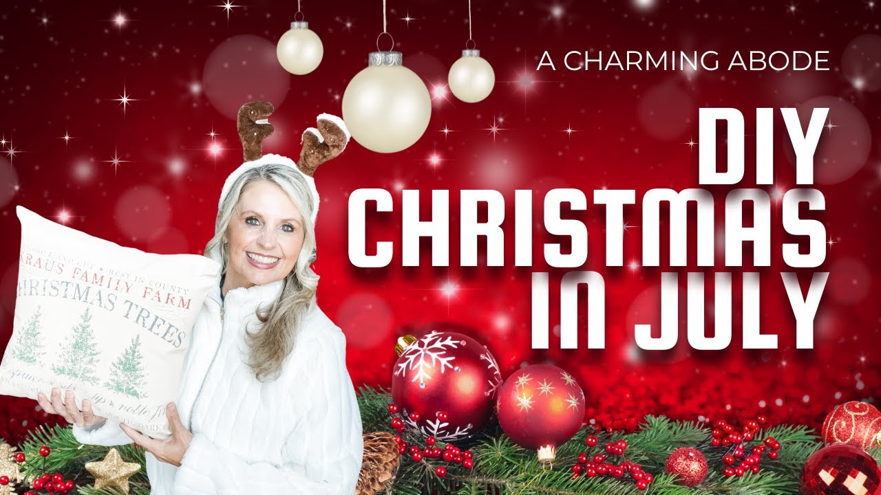 DIY CHRISTMAS IN JULY | EASY AND BUDGET FRIENDLY CRAFTS