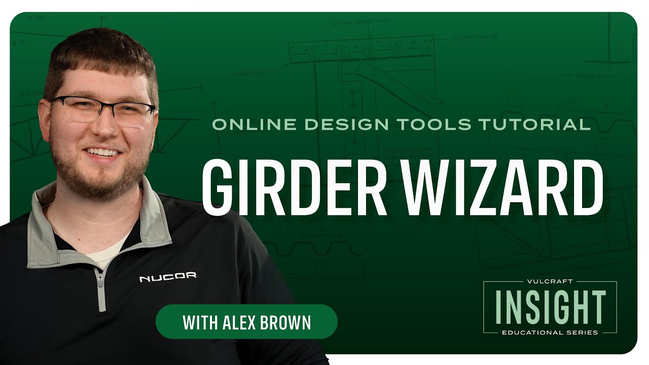 Design Tool Tutorial: Joist Girder Design Made Easy