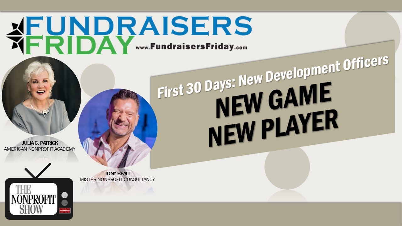 Starting A Fundraising Development Job? The First 30 Days Playbook