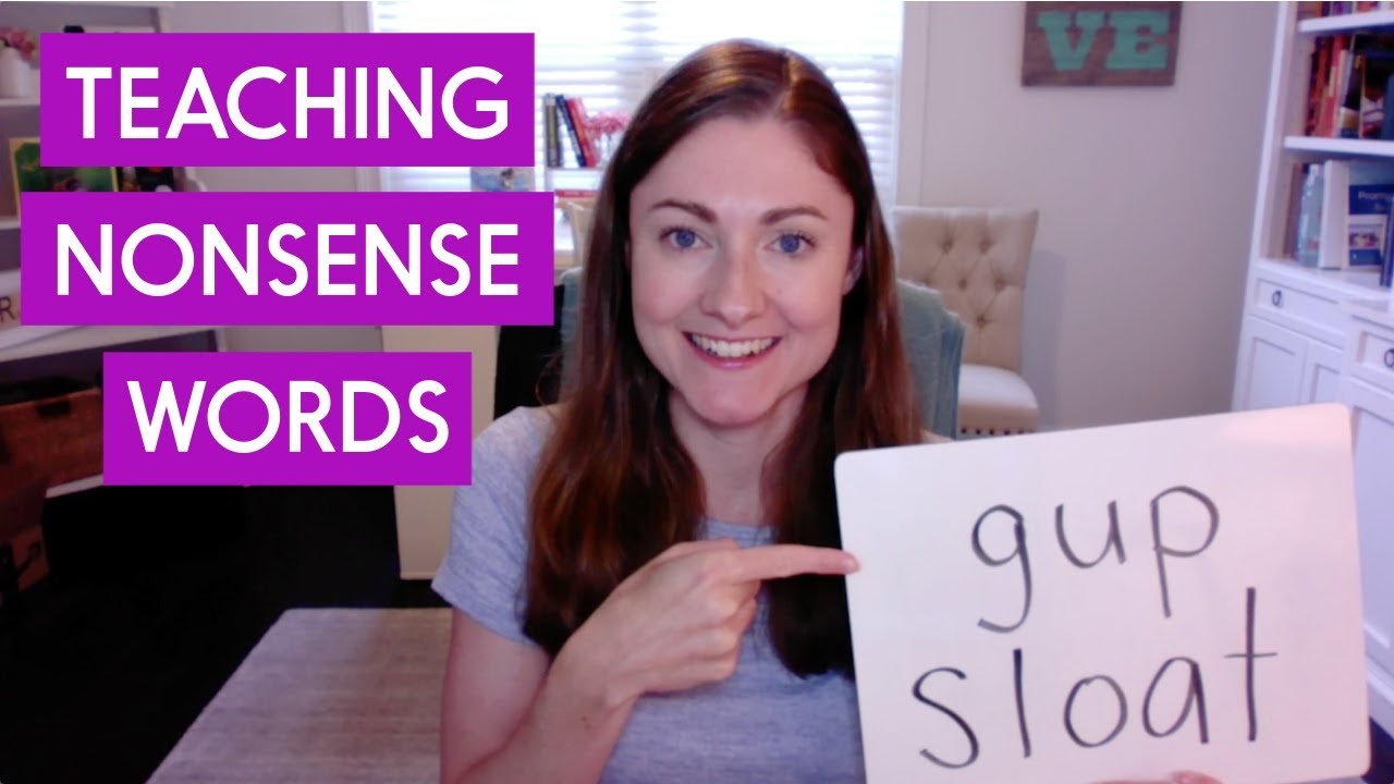 Why use nonsense words to teach phonics?