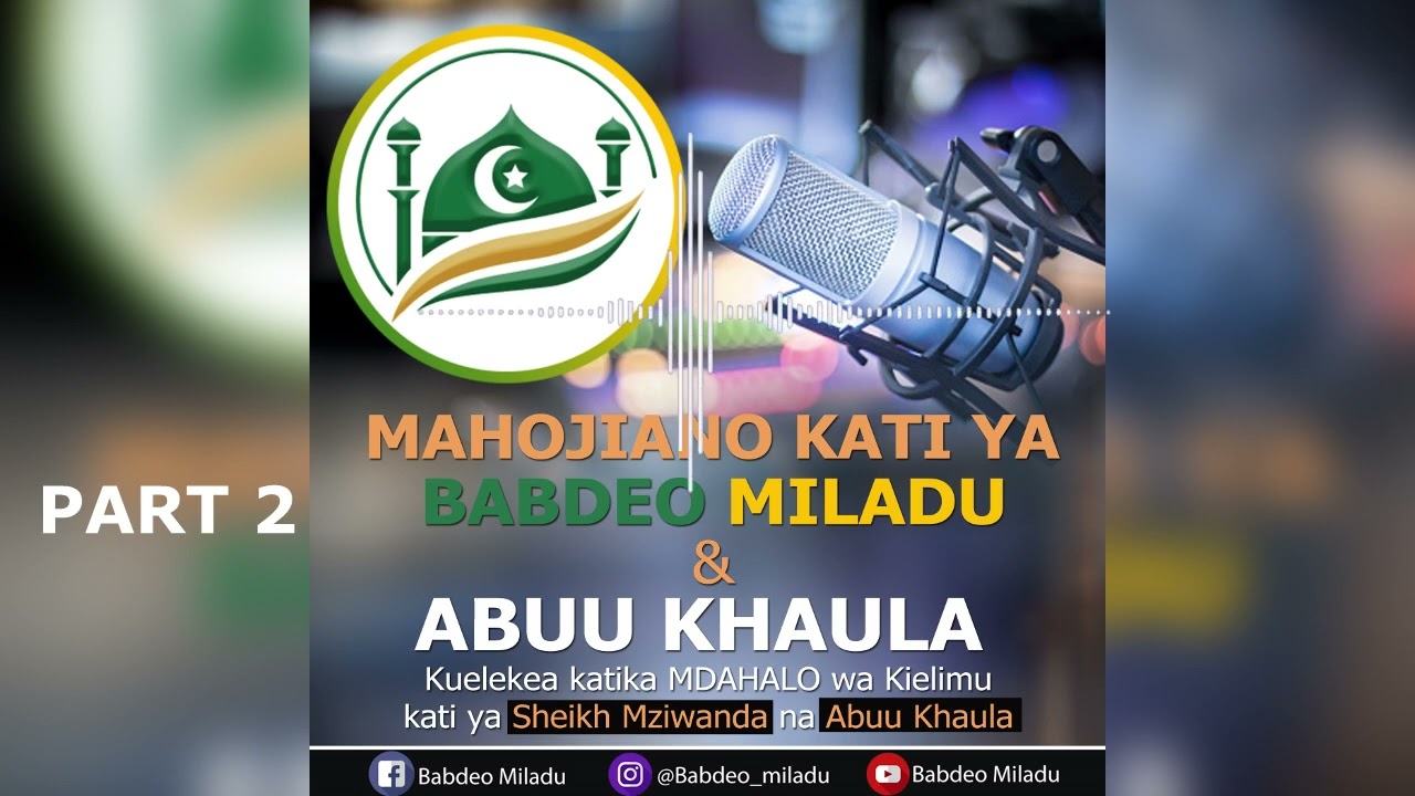 ABUU KHAULA AIGOMEA BABDEO MILADU 