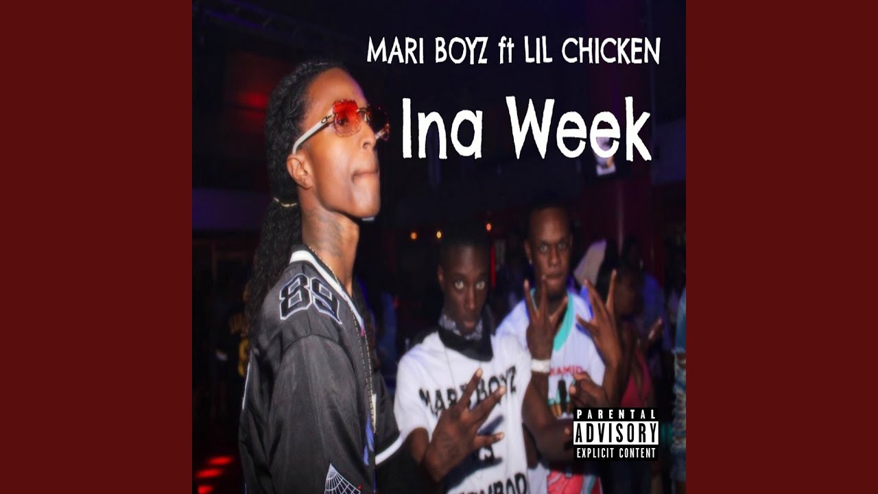 Ina Week (feat. Lil Chicken)