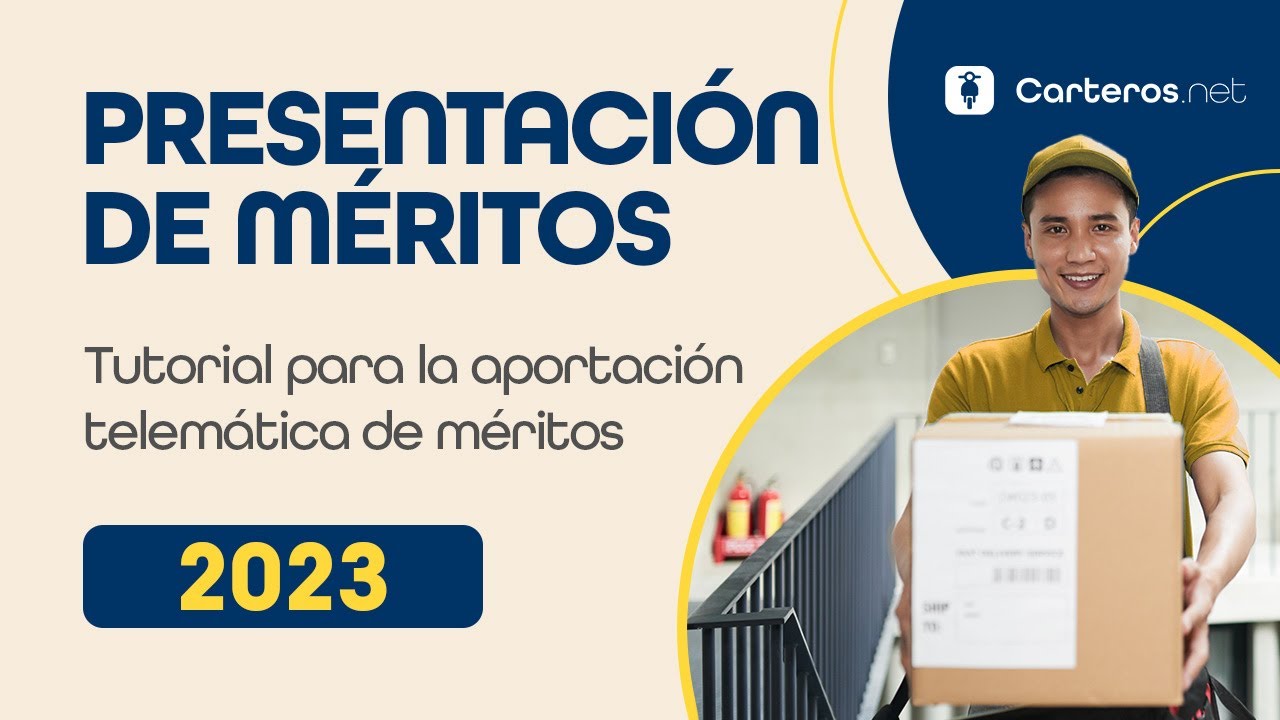💻 Presentación Telemática de Méritos🏅- Correos 2023