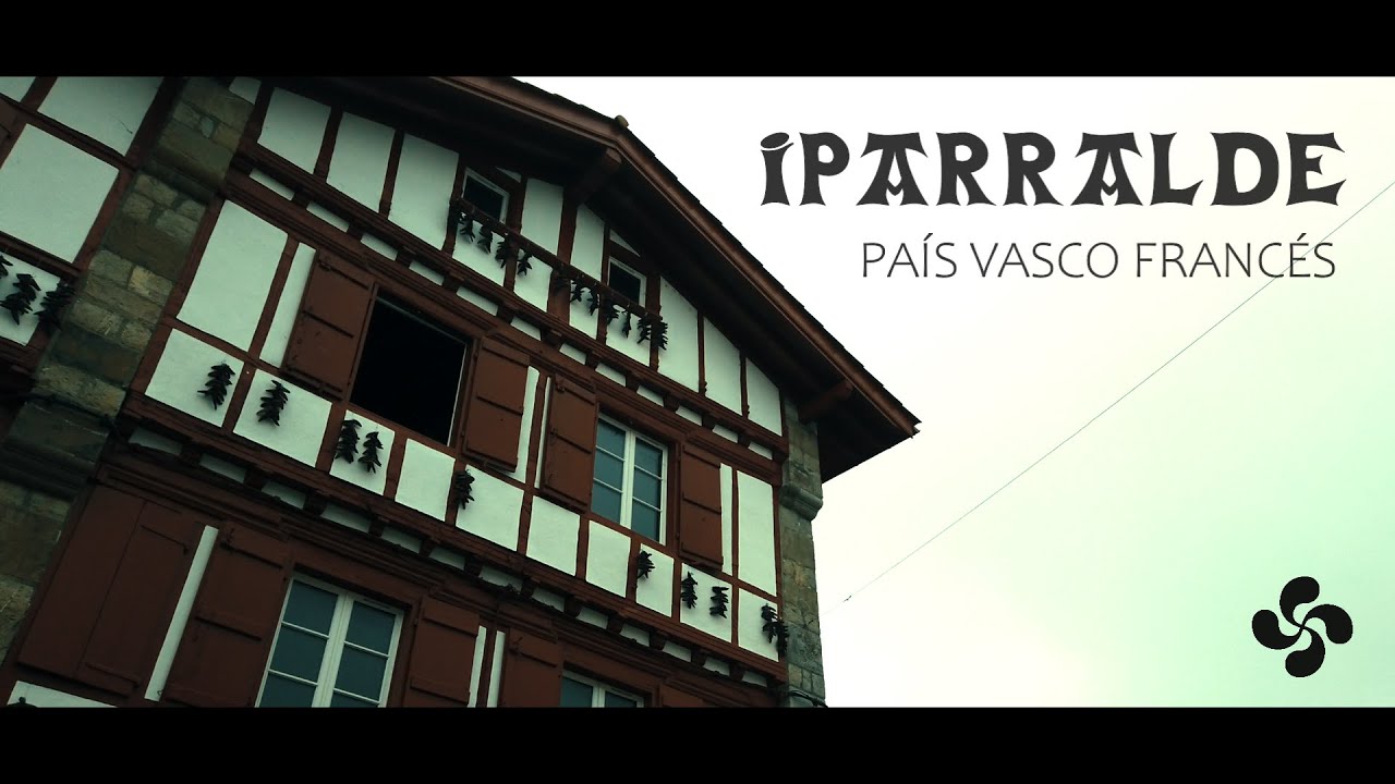 Una joya en la frontera - IPARRALDE / PAÍS VASCO FRANCÉS