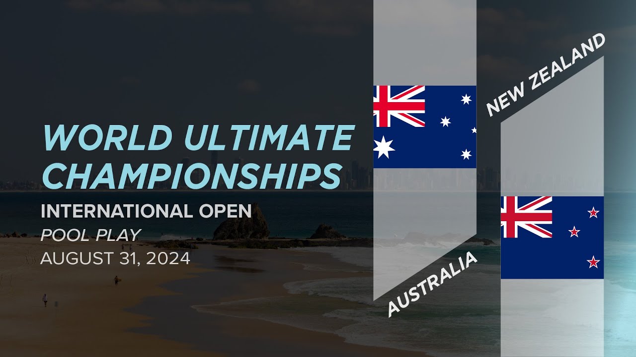 Opening Ceremony & Australia vs. New Zealand  | Open Pool Play | 2024 World Ultimate Championships
