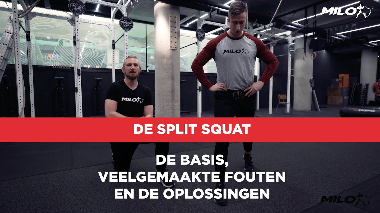 Split Squat; de basis, veelgemaakte fouten en de oplossingen
