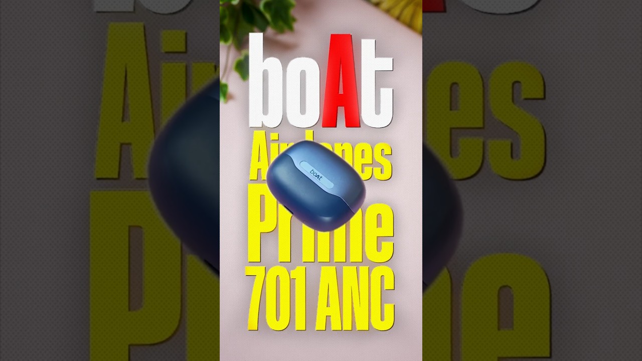 Boat Airdrops Prime 701 ANC : Premium Sound Under 2k